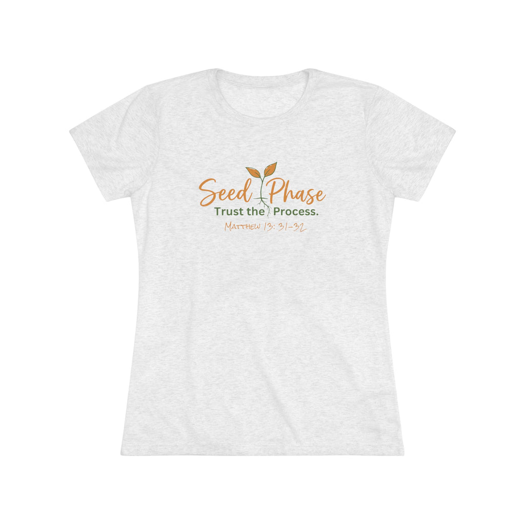 Seed Phase- Trust the Process- Soft Triblend