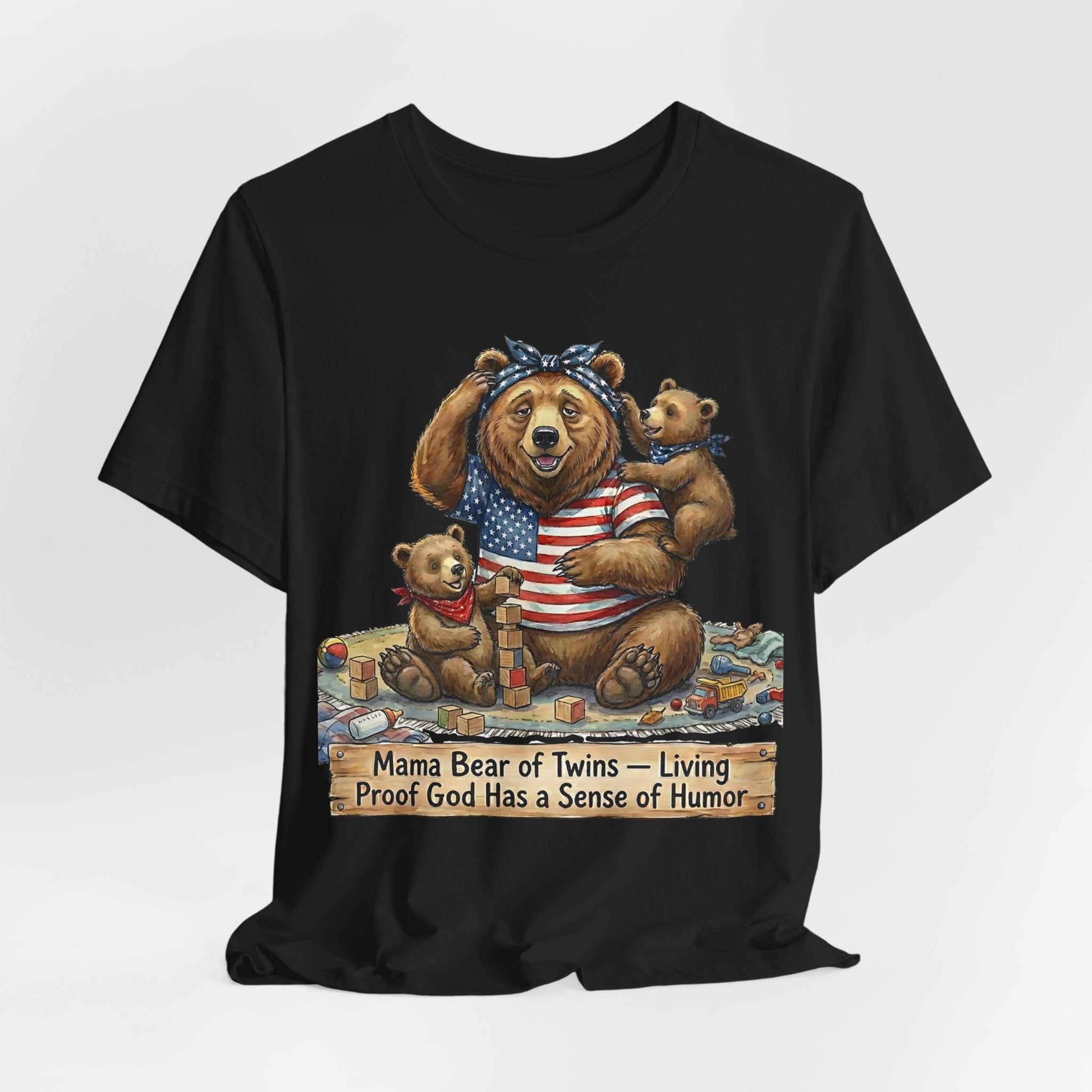 Mama Bear of Twins- Living Proof God Has a Sense of Humor