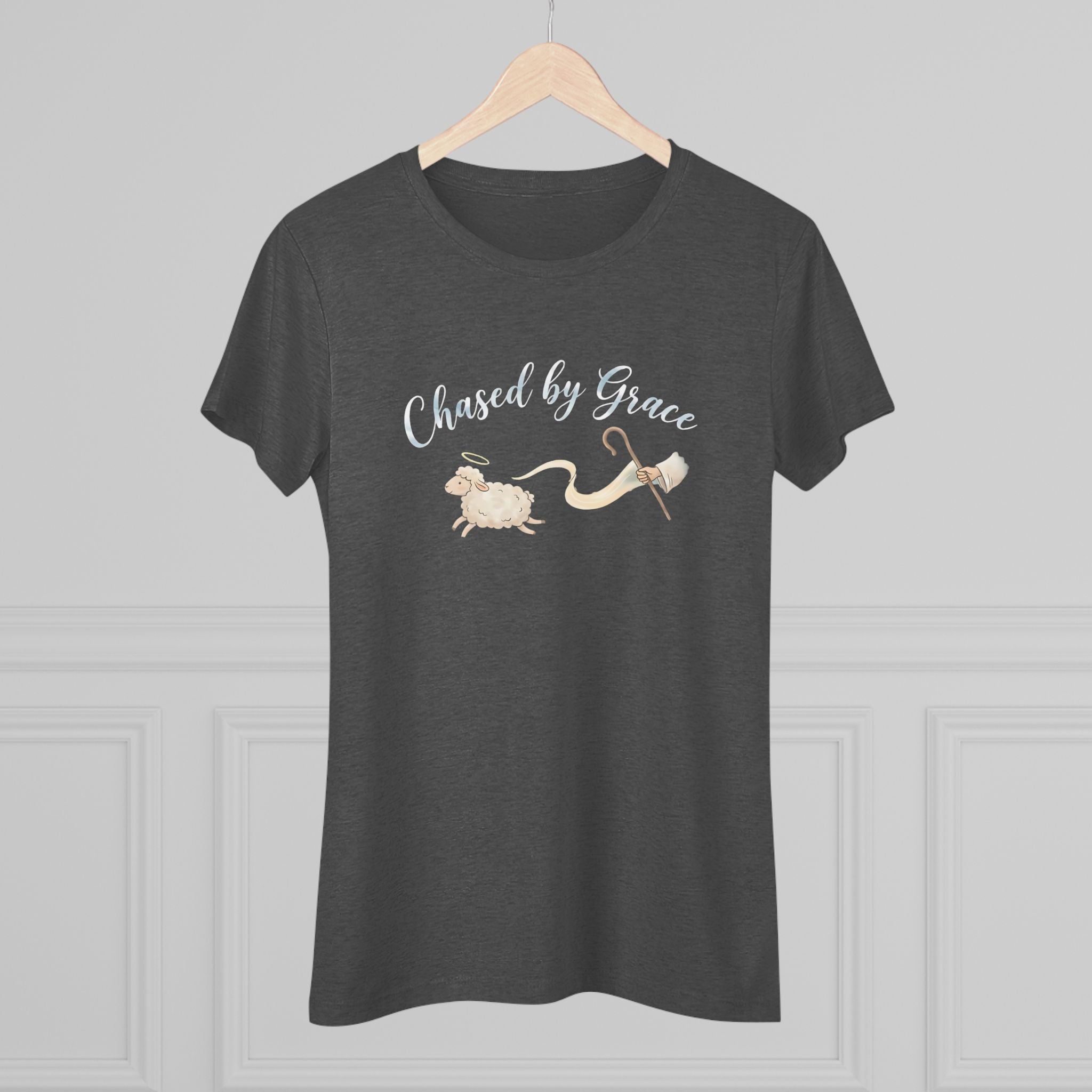 Chased By Grace- Super Soft Triblend