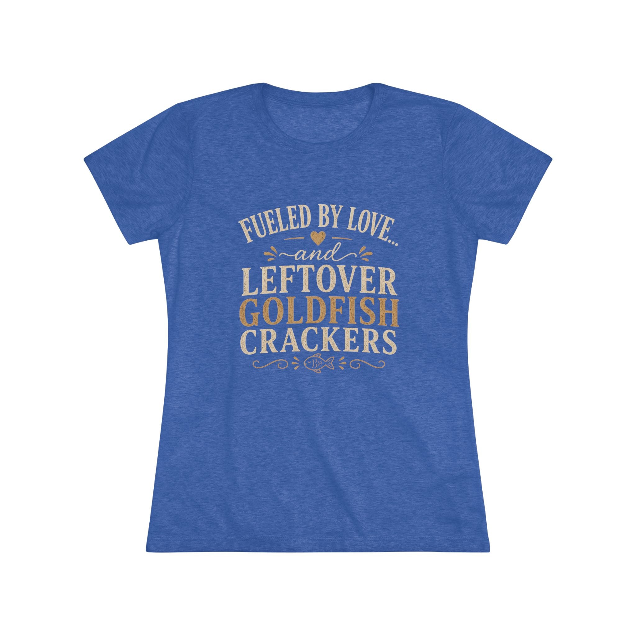 Fueled By Love & Goldfish- Super Soft Women's T-Shirt