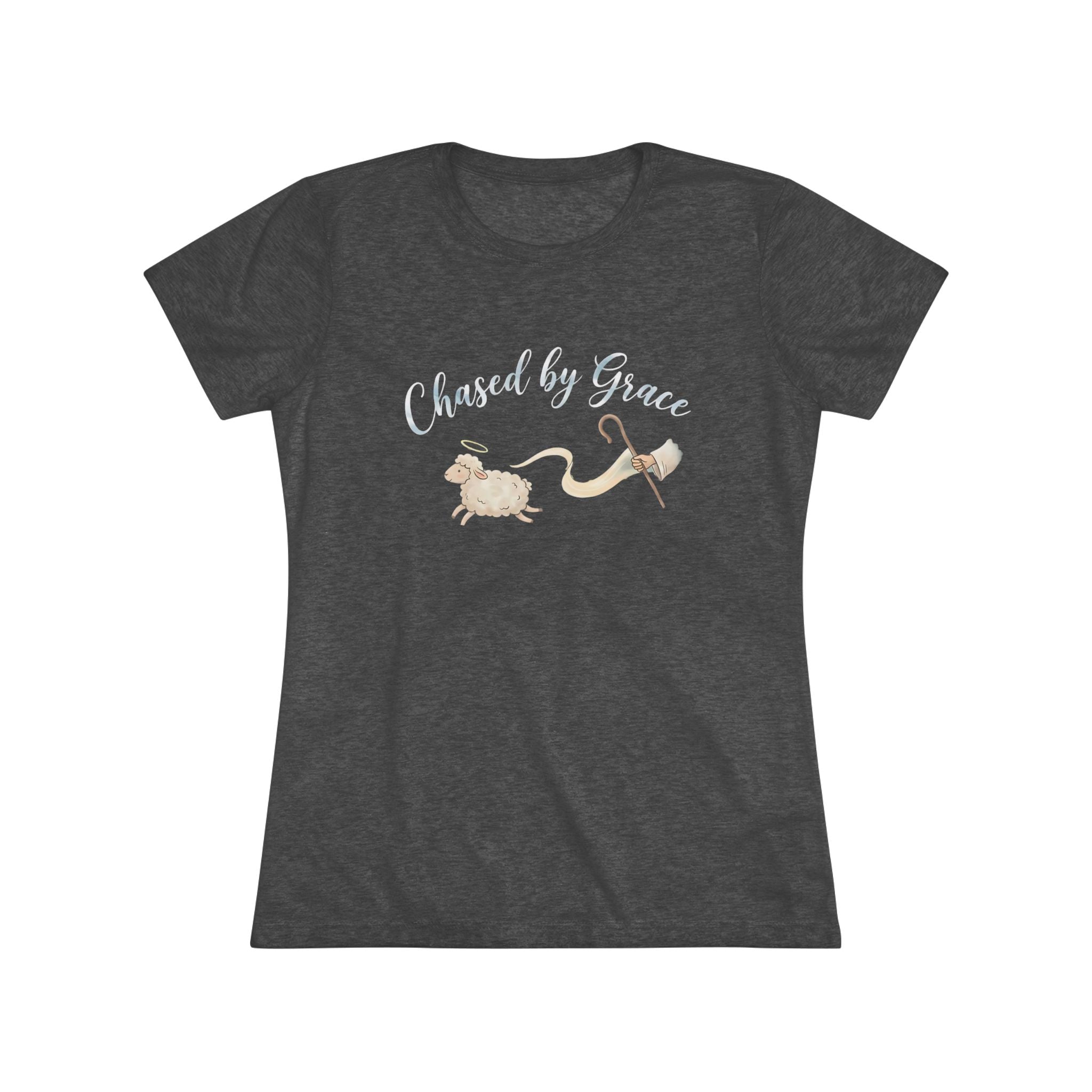 Chased By Grace- Super Soft Triblend