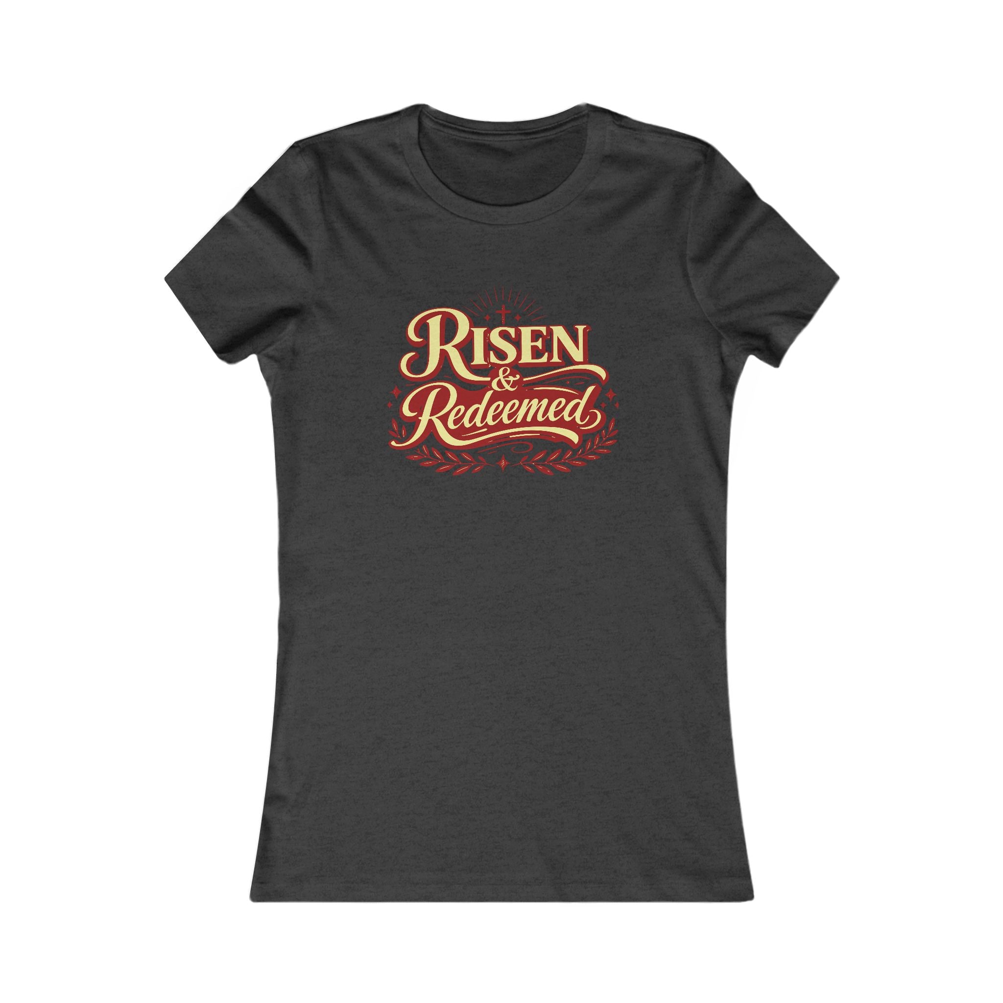 Risen & Redeemed - Ultra Soft and Slim Fit