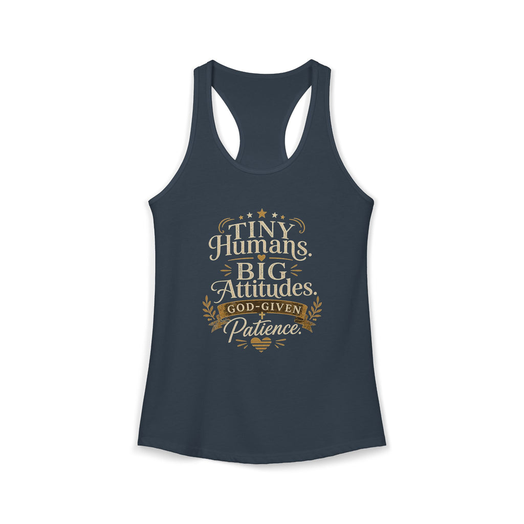 Tiny Humans Big Attitude Women's Racerback Tank
