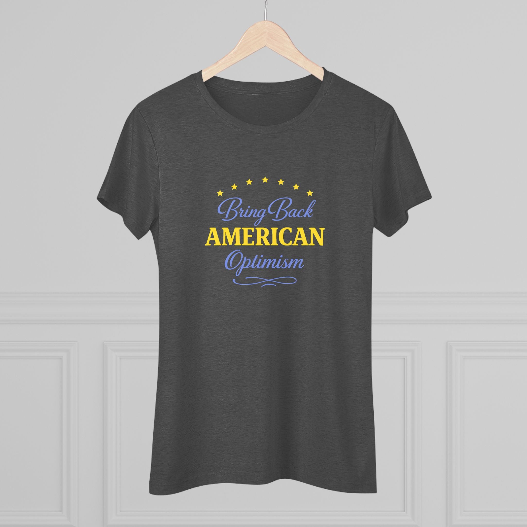 Bring Back American Optimism- Super Soft Triblend Tee