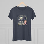 Gentle Until Bedtime (Girl baby) Ultra Soft Women's T-Shirt
