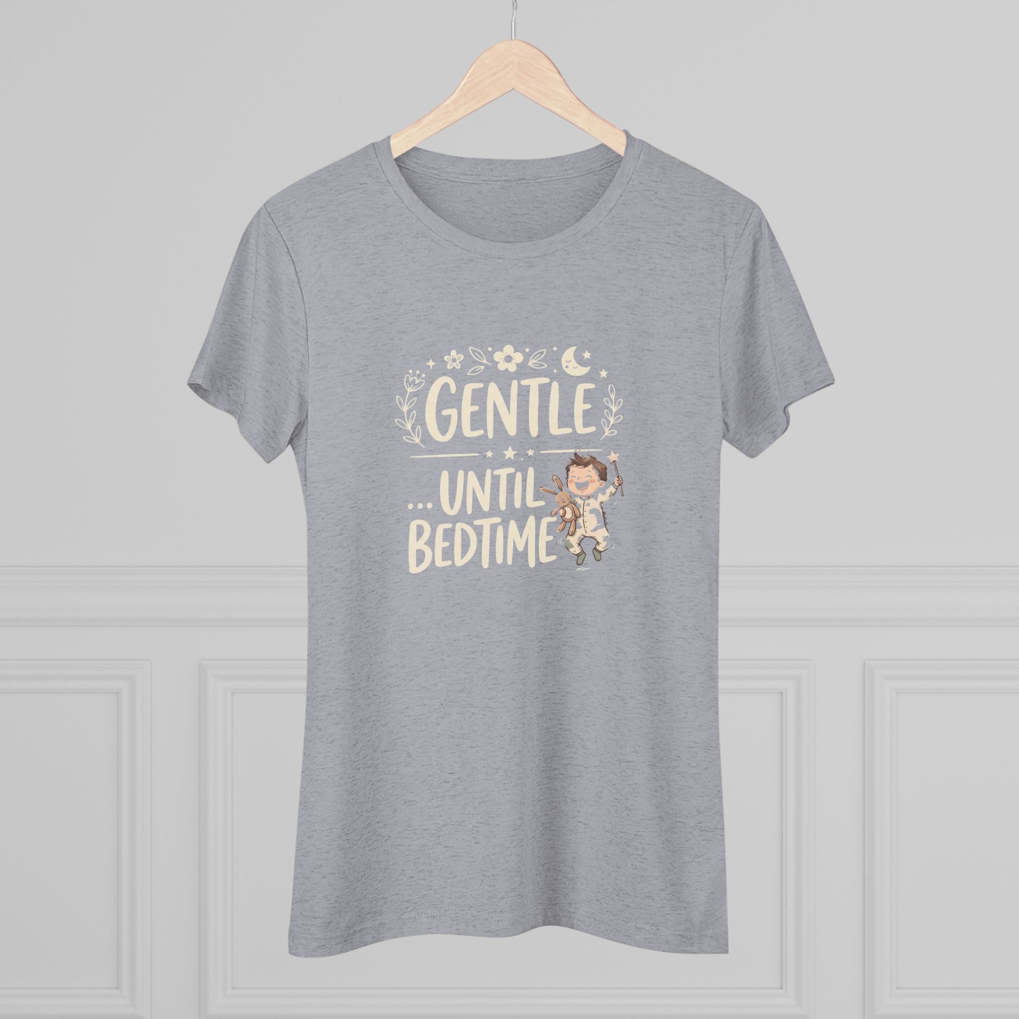 Gentle... Until Bedtime (Baby Boy)- Ultra Soft Women's T-Shirt