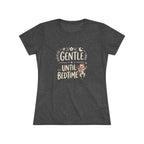 Gentle... Until Bedtime (Baby Boy)- Ultra Soft Women's T-Shirt