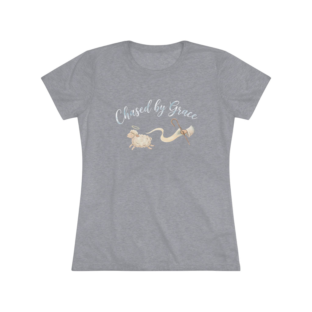 Chased By Grace- Super Soft Triblend