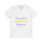 Bring Back American Optimism Unisex V-Neck T-Shirt