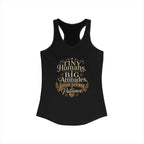 Tiny Humans Big Attitude Women's Racerback Tank