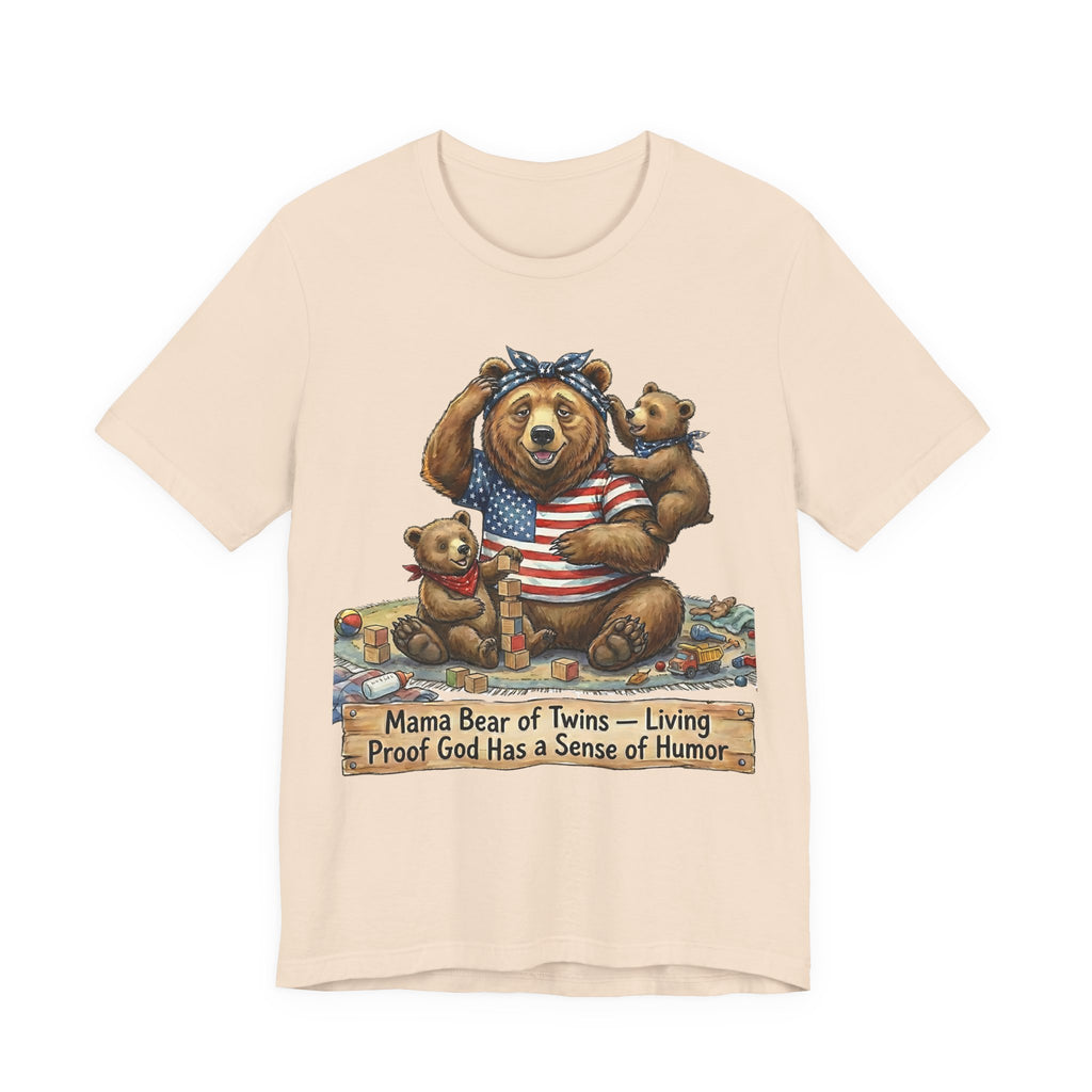 Mama Bear of Twins- Living Proof God Has a Sense of Humor
