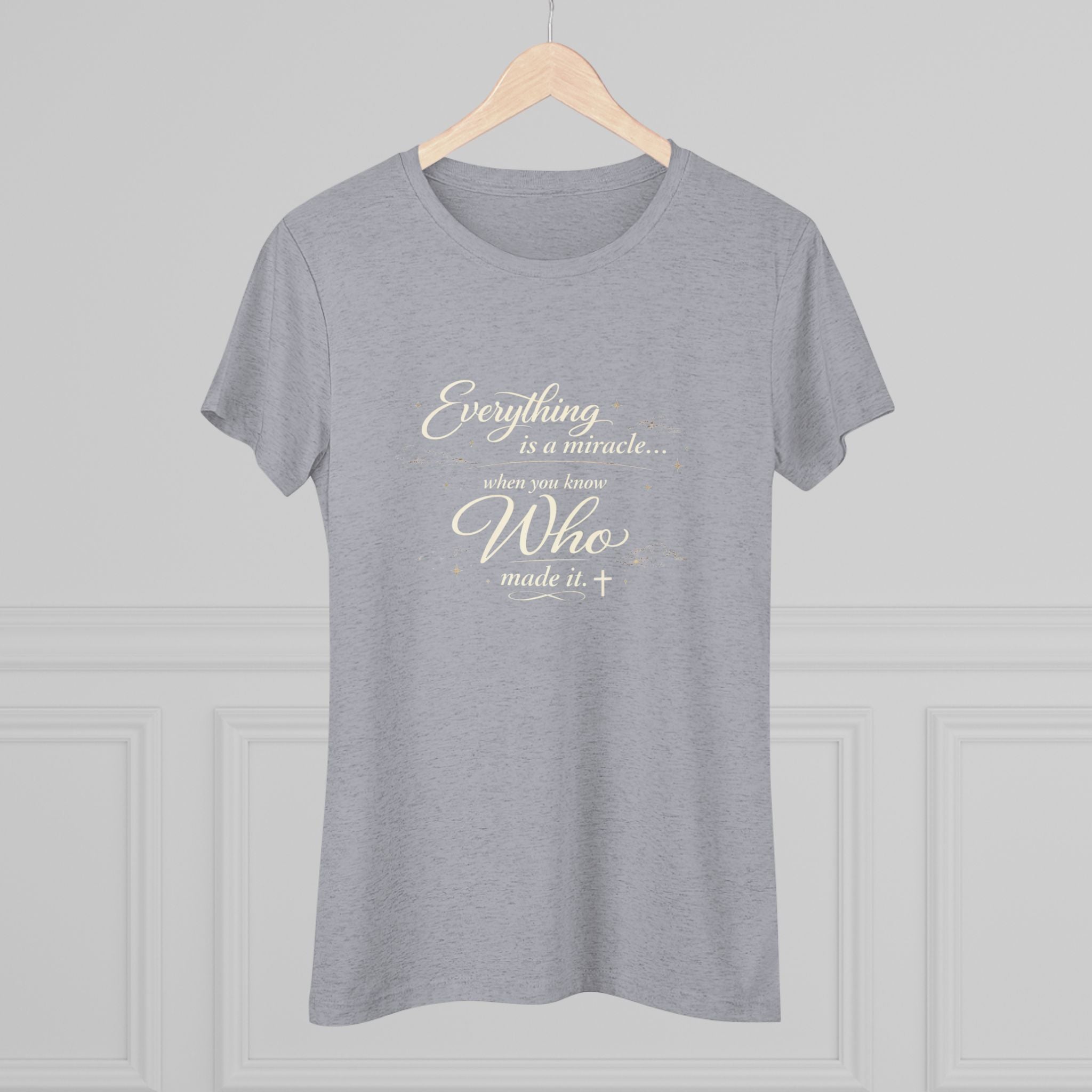 Everything is a Miracle When You Know.... Ultra Soft Women's T-Shirt