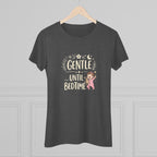 Gentle Until Bedtime (Girl baby) Ultra Soft Women's T-Shirt