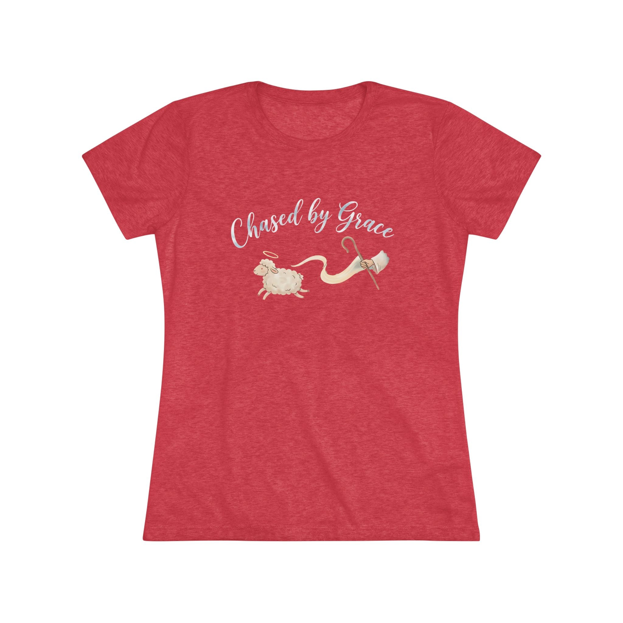 Chased By Grace- Super Soft Triblend