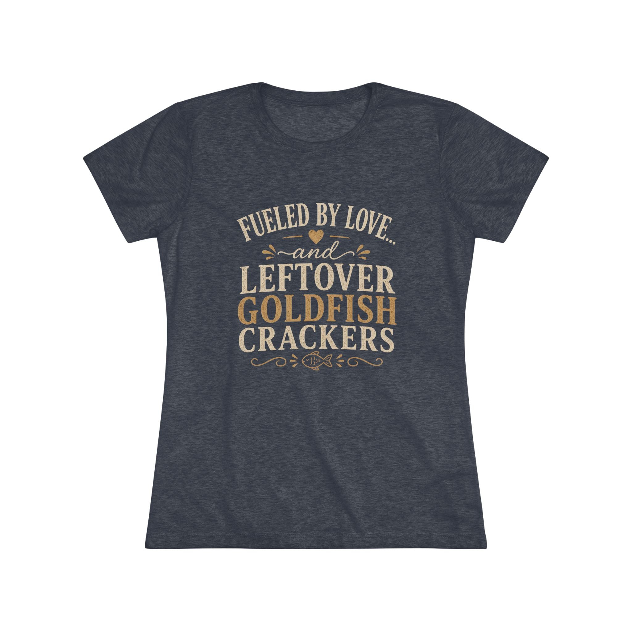 Fueled By Love & Goldfish- Super Soft Women's T-Shirt