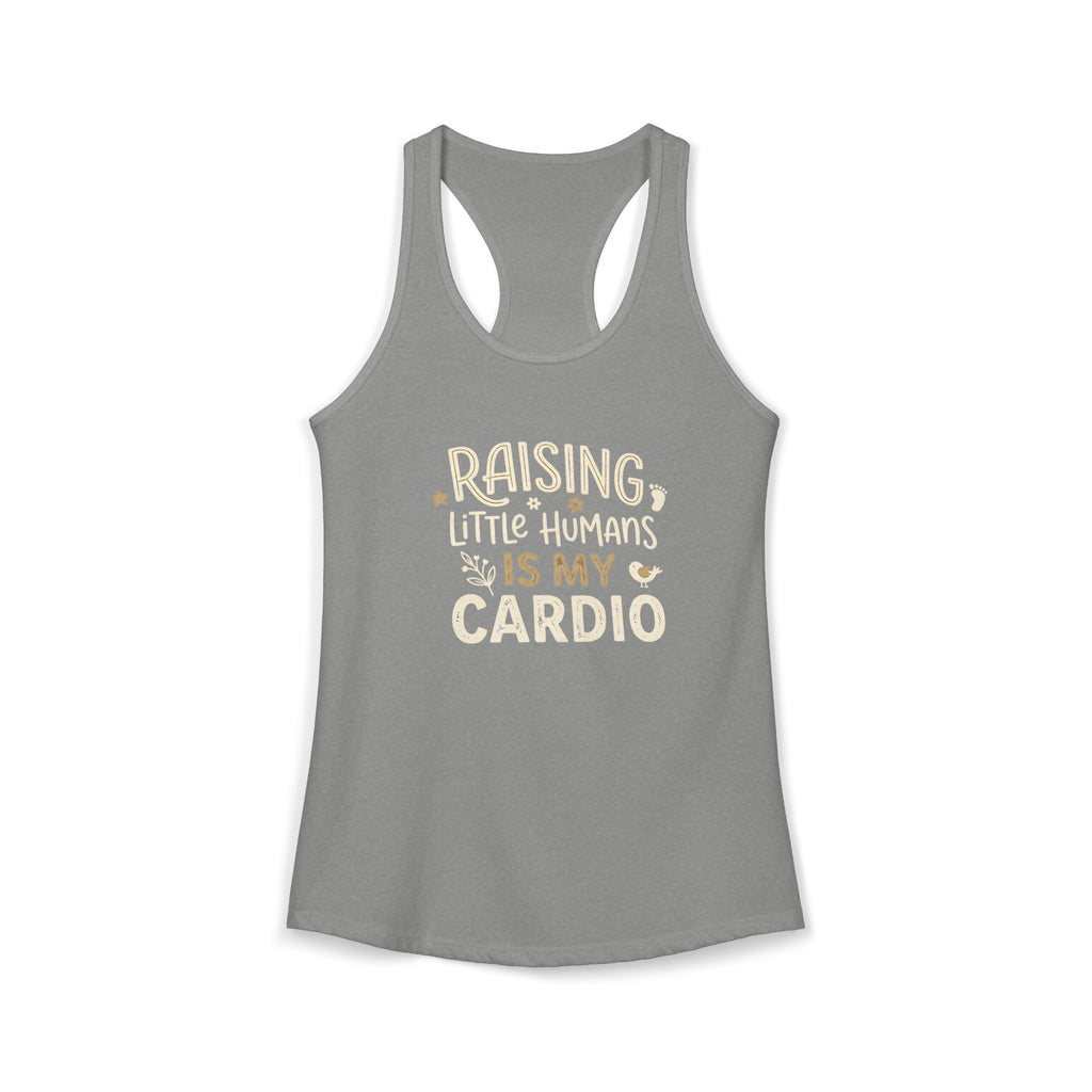 Raising Little Humans Is My Cardio Ultra Soft Tank Top