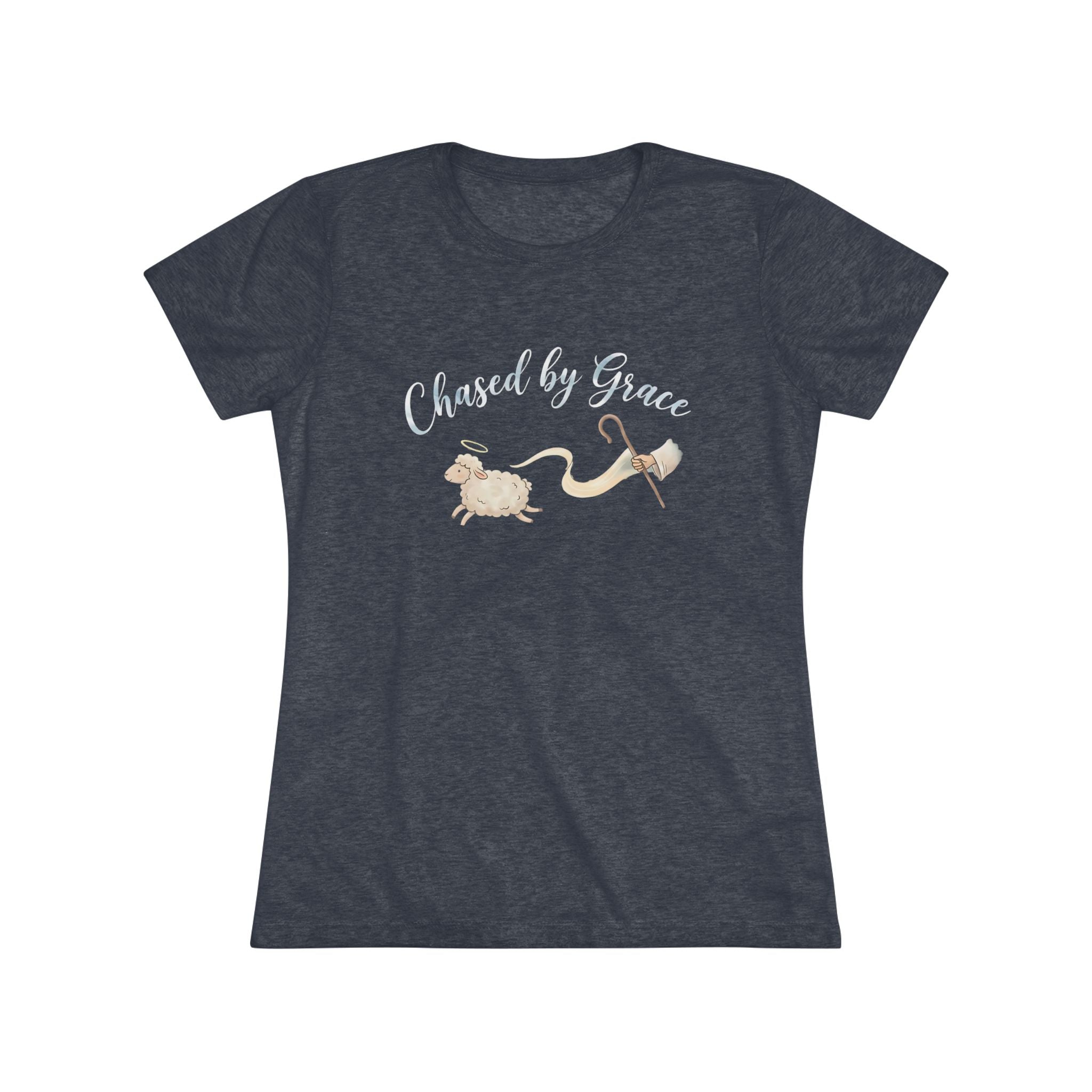 Chased By Grace- Super Soft Triblend