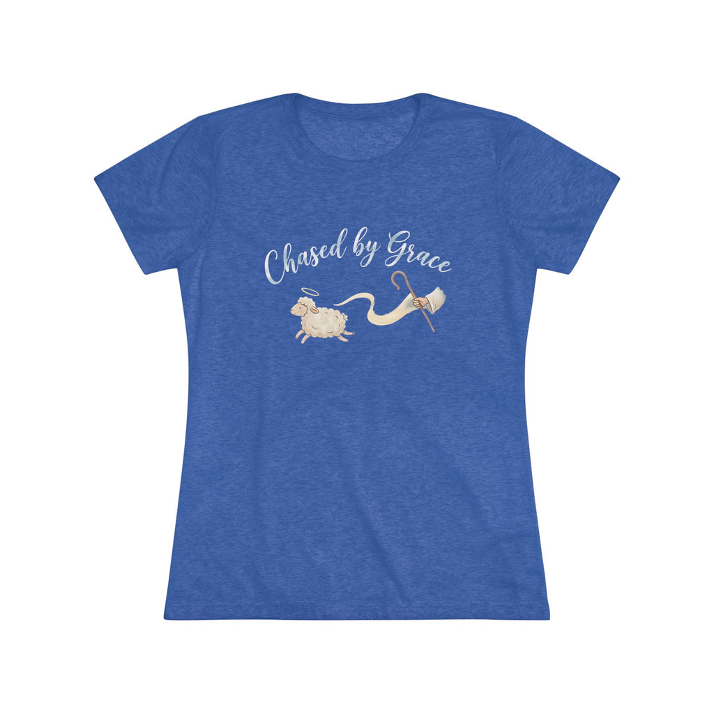 Chased By Grace- Super Soft Triblend