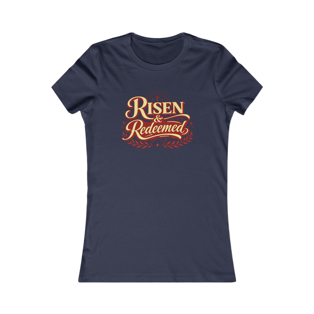 Risen & Redeemed - Ultra Soft and Slim Fit