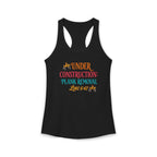 Under Construction Plank Removal Women's Race Super Soft back Tank