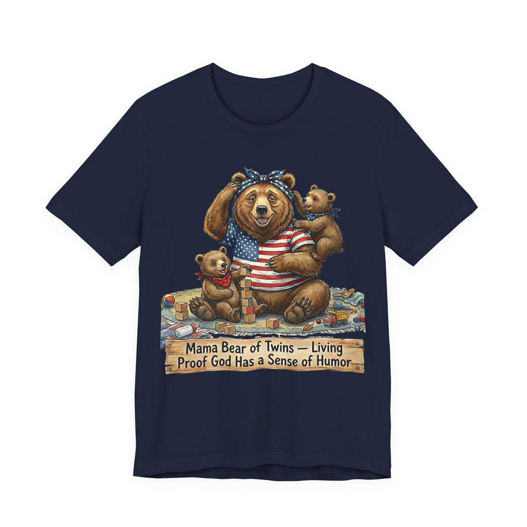 Mama Bear of Twins- Living Proof God Has a Sense of Humor