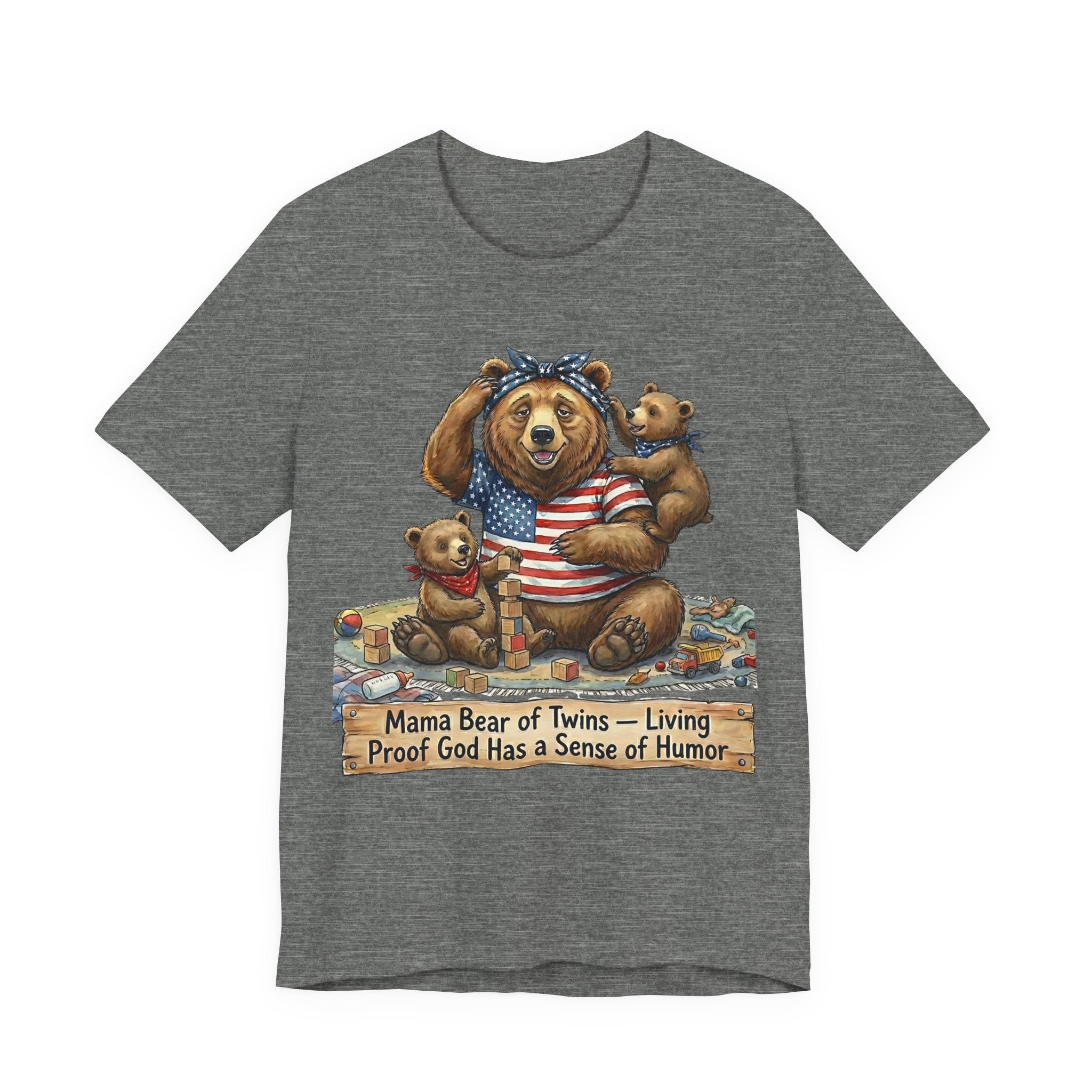 Mama Bear of Twins- Living Proof God Has a Sense of Humor