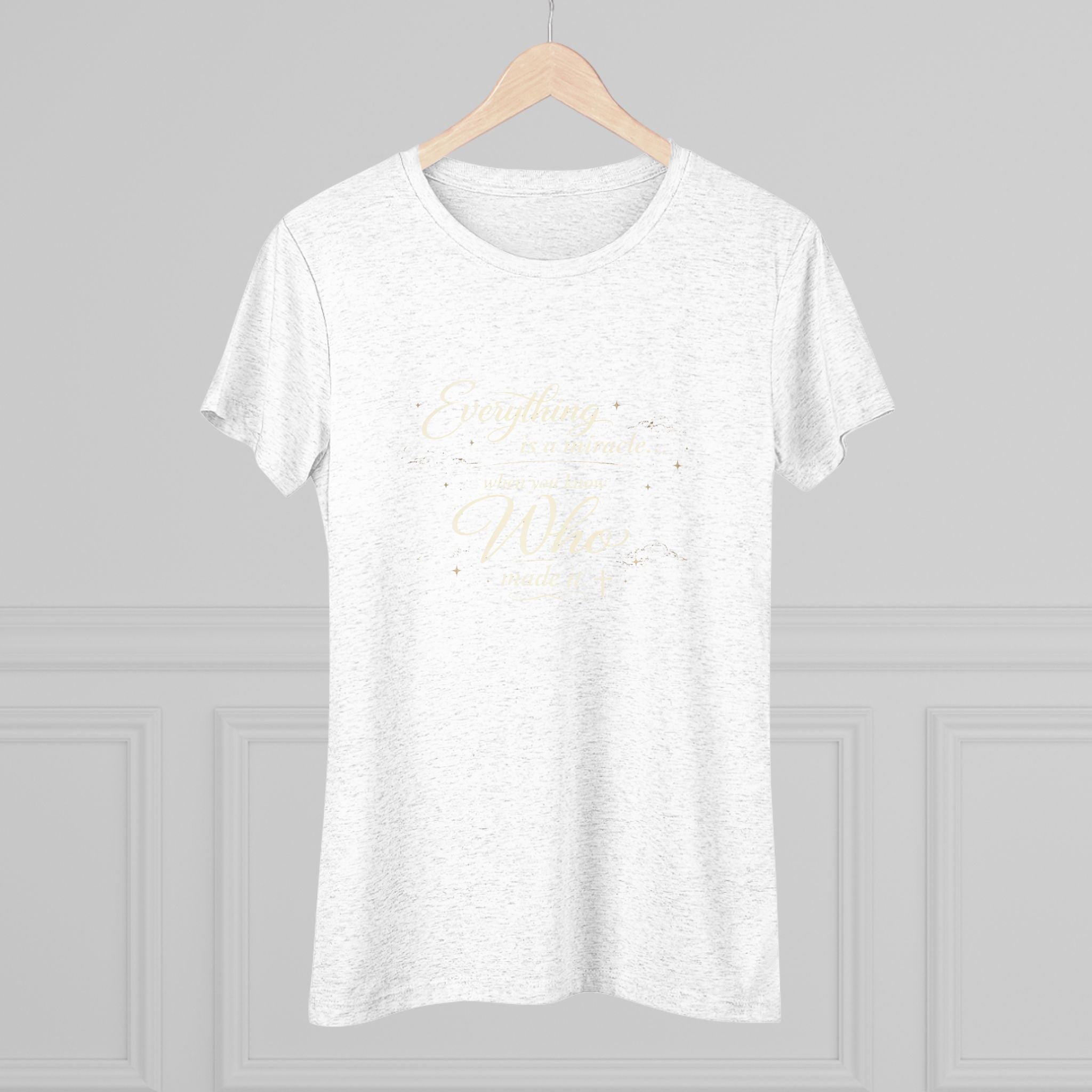 Everything is a Miracle When You Know.... Ultra Soft Women's T-Shirt