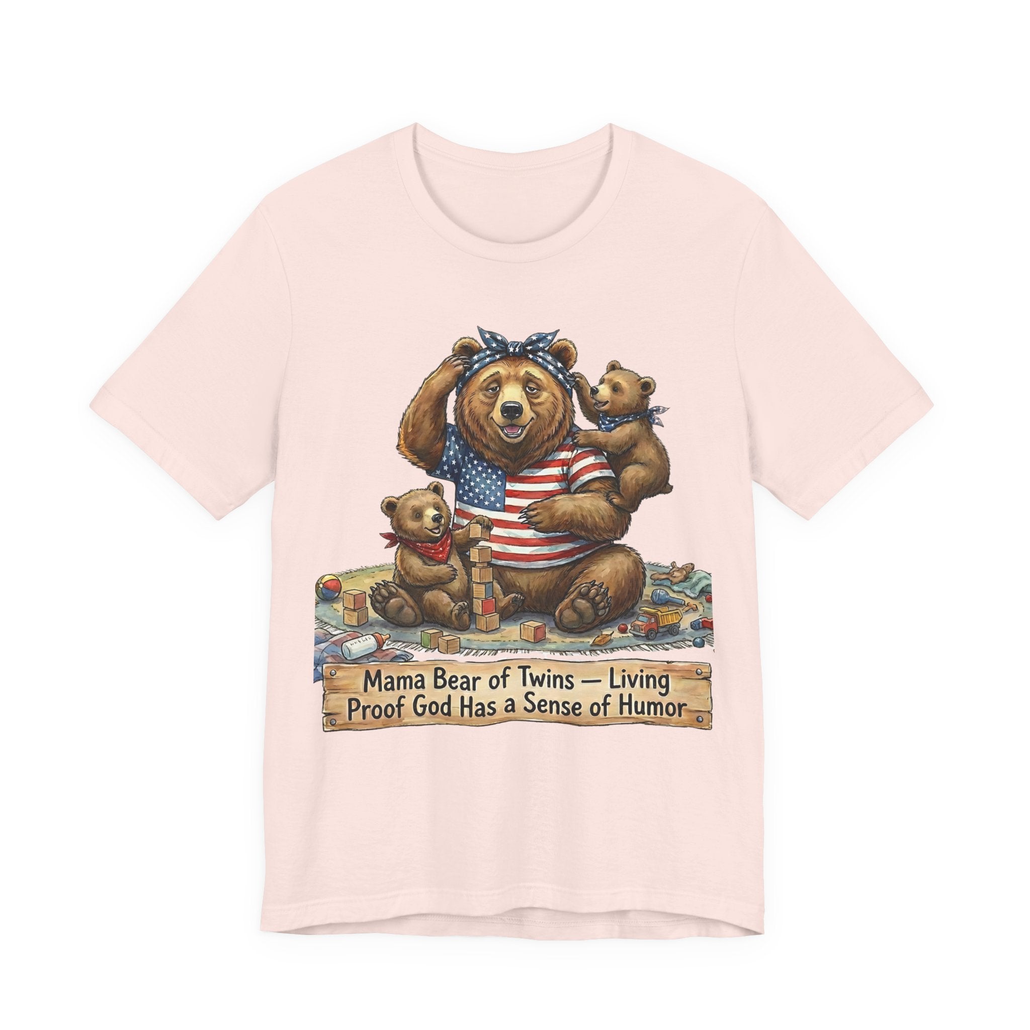 Mama Bear of Twins- Living Proof God Has a Sense of Humor