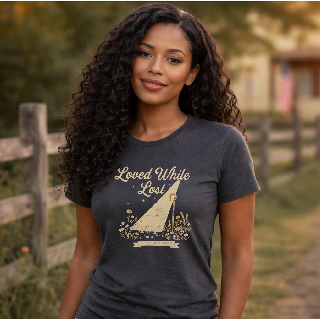 Loved While Lost. Women's Ultra-Soft T-Shirt